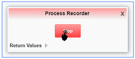 20-process recorder stop_Creating the Orchestrator_Orchestrator Tutorial by Example and New Features Under 9.2.5.3_Createch
